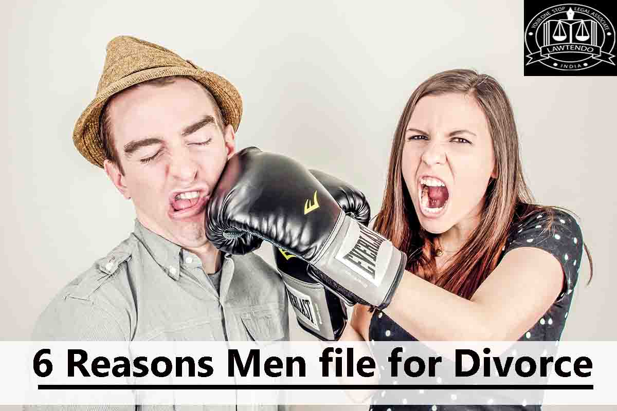 6 Reasons men file for divorce