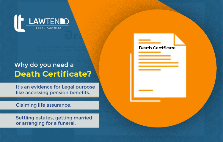 Why do you need a death certificate?