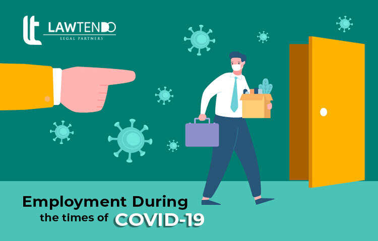 Employment during the times of Covid-19