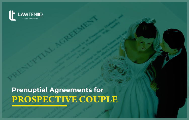 Complete guide on Prenuptial Agreements
