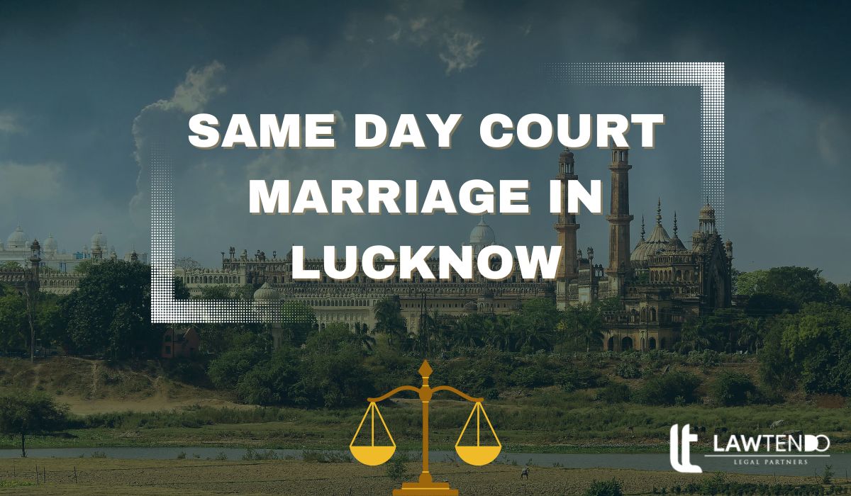 Same Day Court Marriage in Lucknow