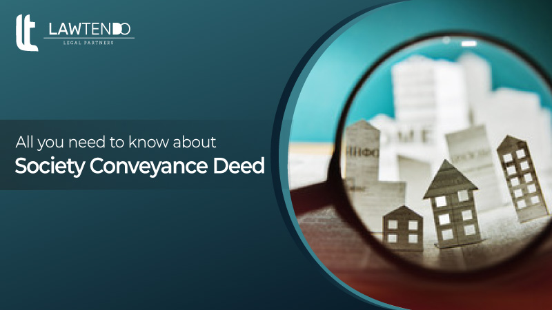 Complete Guide on Society Conveyance Deed