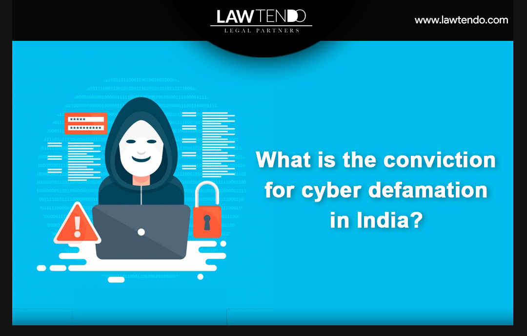 What is the conviction of cyber crime defamation in India?   
